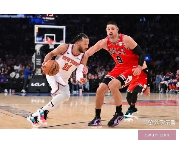公牛与尼克斯激烈对决解析胜负关键与球员表现亮点